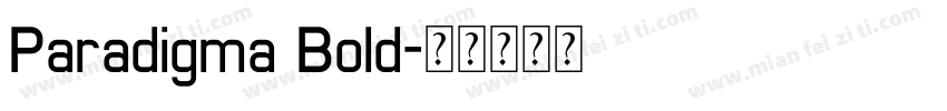 Paradigma Bold字体转换